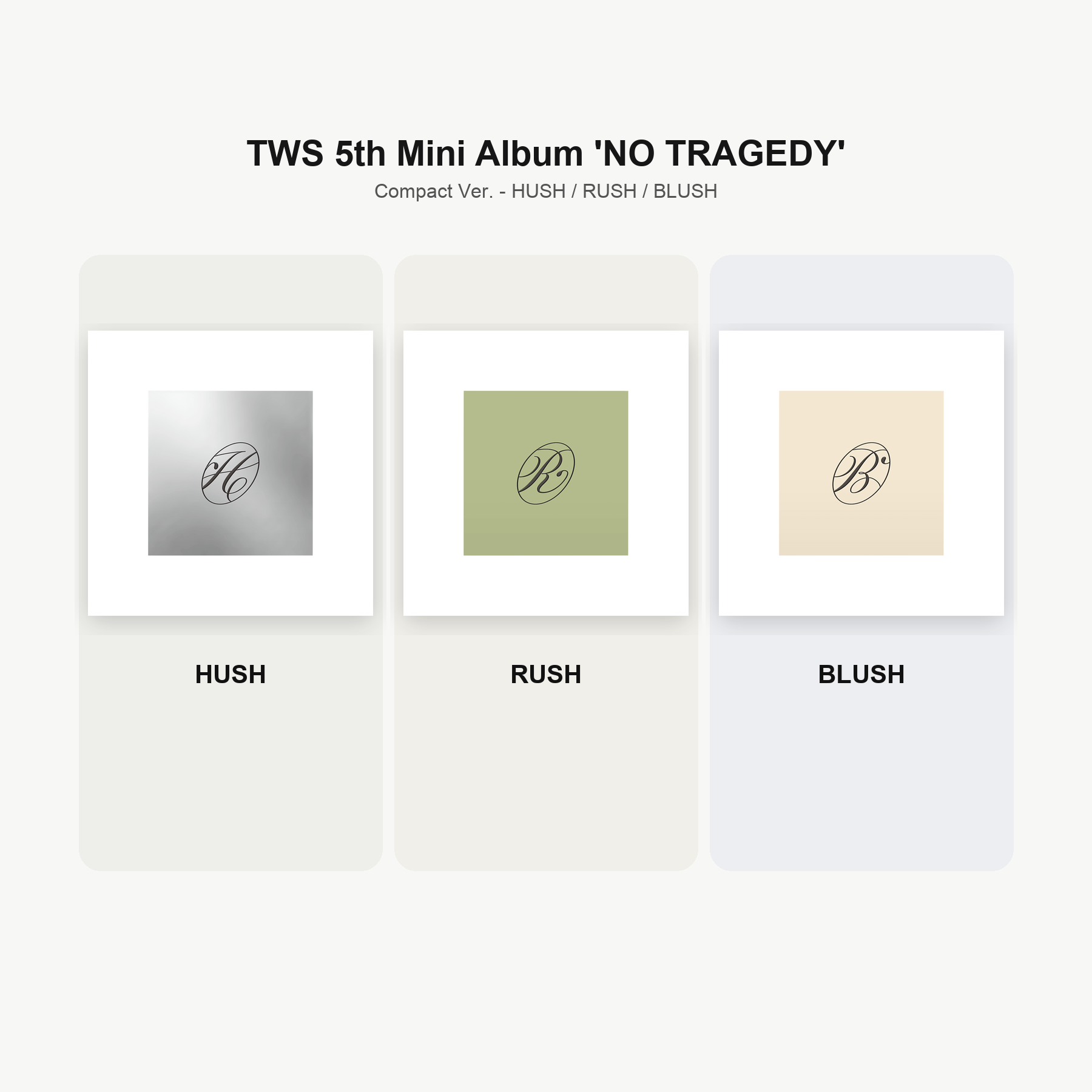 TWS 5th Mini Album 'NO TRAGEDY' (Compact Ver.) - HUSH RUSH BLUSH
