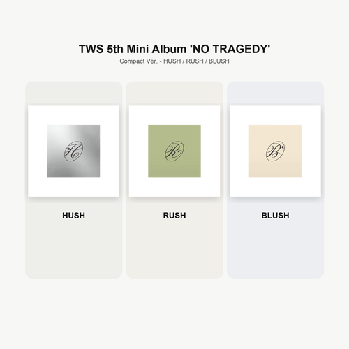 TWS 5th Mini Album 'NO TRAGEDY' (Compact Ver.) - HUSH RUSH BLUSH